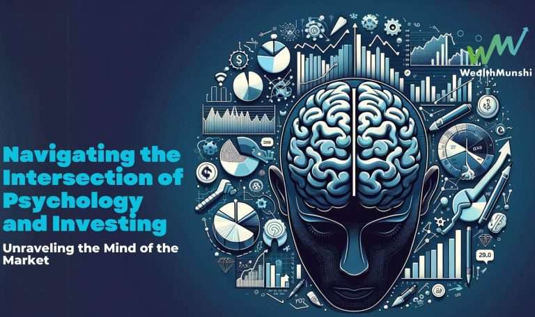 Navigating the Intersection of Psychology and Investing Unraveling the Mind of the Market