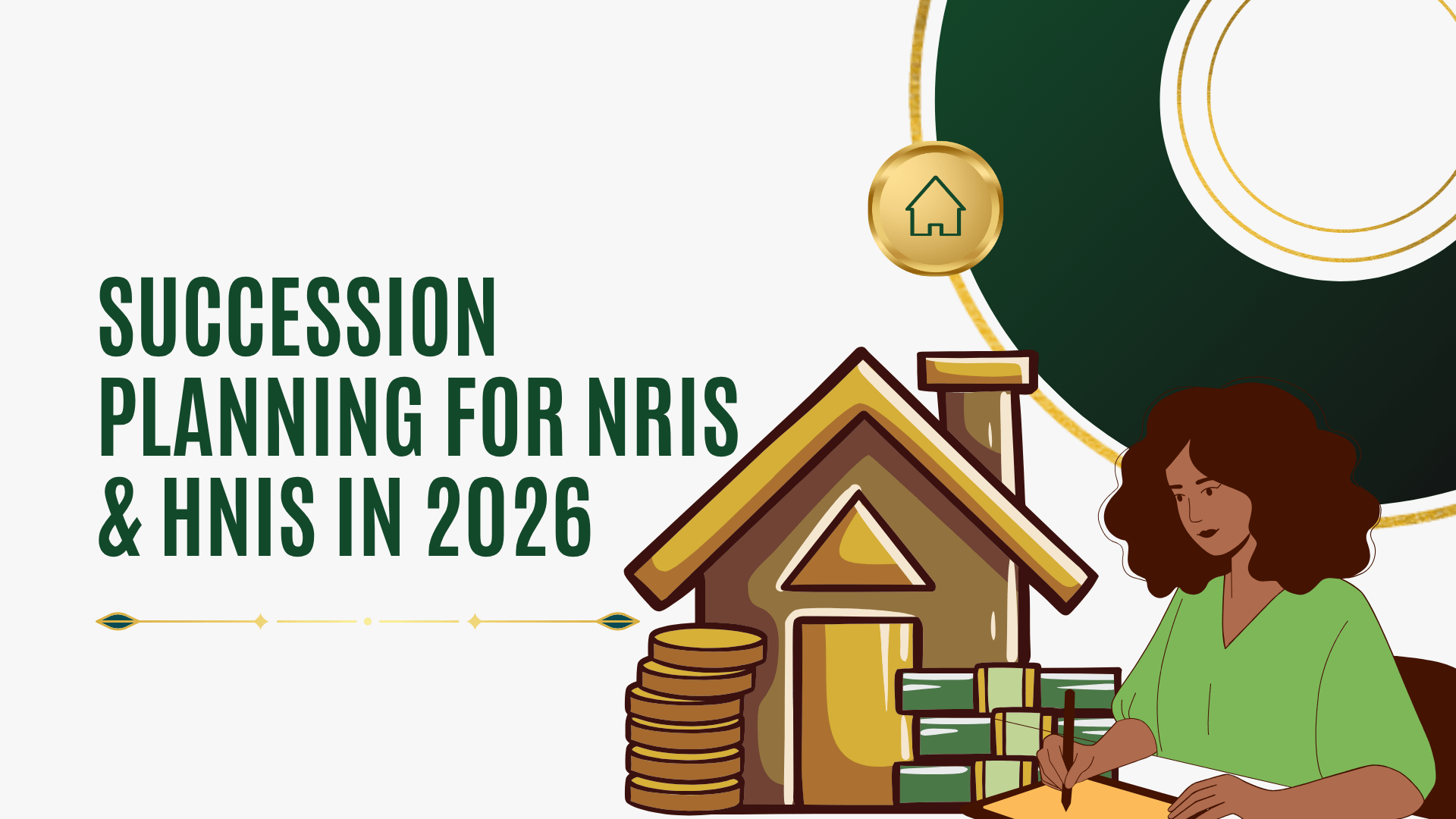 Hero Image:Succession Planning for NRIs & HNIs in 2026