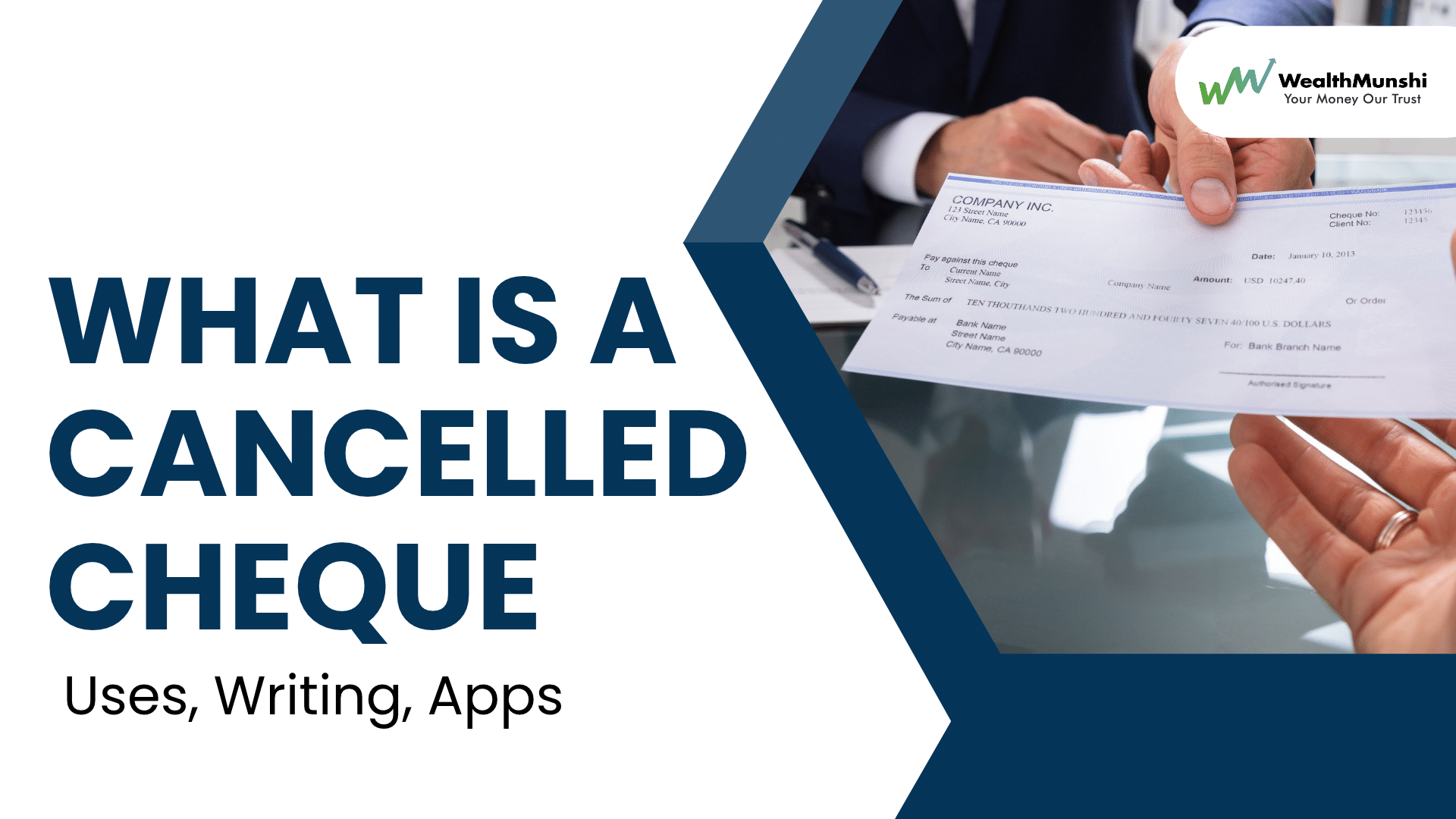 Hero Image: What Is a Cancelled Cheque: Uses, Writing, Apps