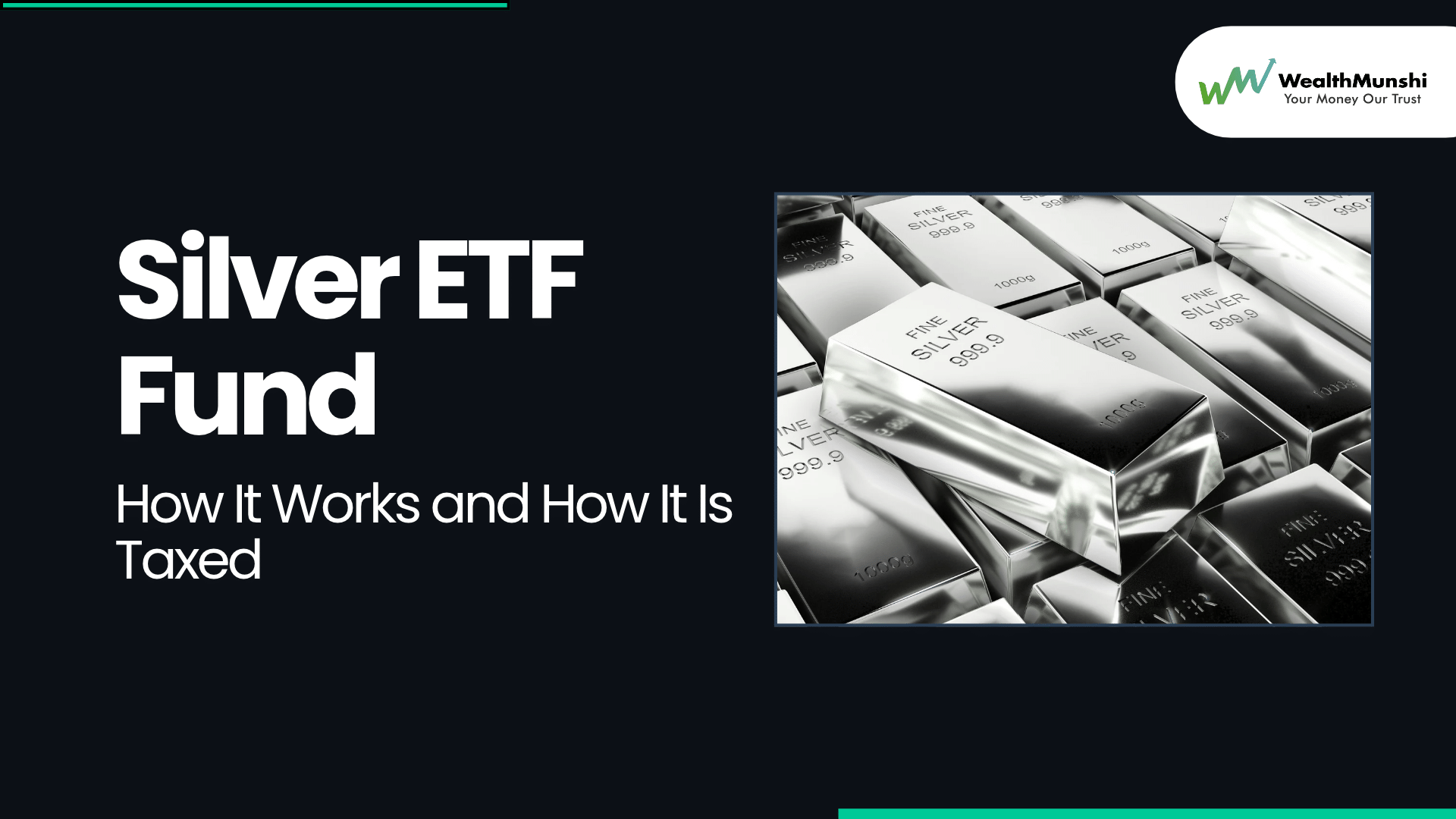 Hero Image: Silver ETF Fund: How It Works and How It Is Taxed